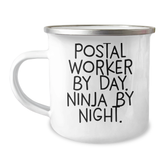 Gifts from Friends for Postal Workers, Postal Worker By Day. Ninja By Night. Inspired Camping Mug for Graduation - Image 1